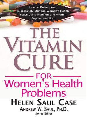 cover image of The Vitamin Cure for Women's Health Problems